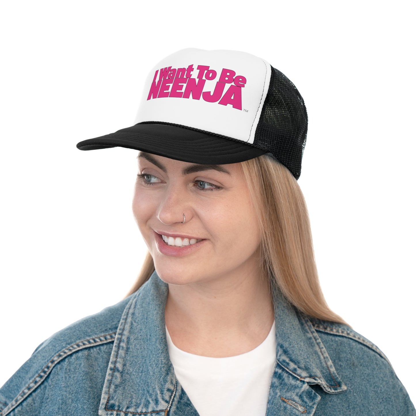 I Want To Be Neenja Trucker Cap