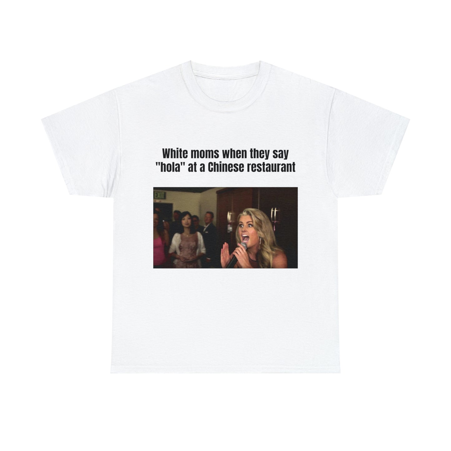 GoGirl White Mom at a Chinese Restaurant Tee