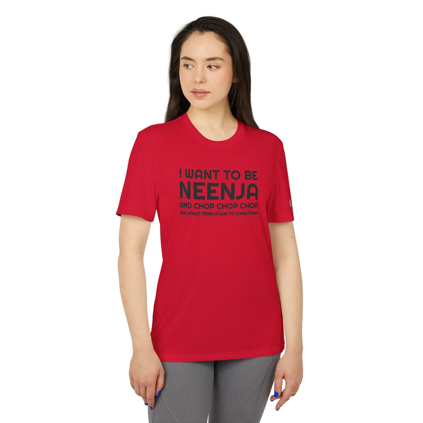 I Want To Be Neenja Adidas Unisex Sport T-shirt