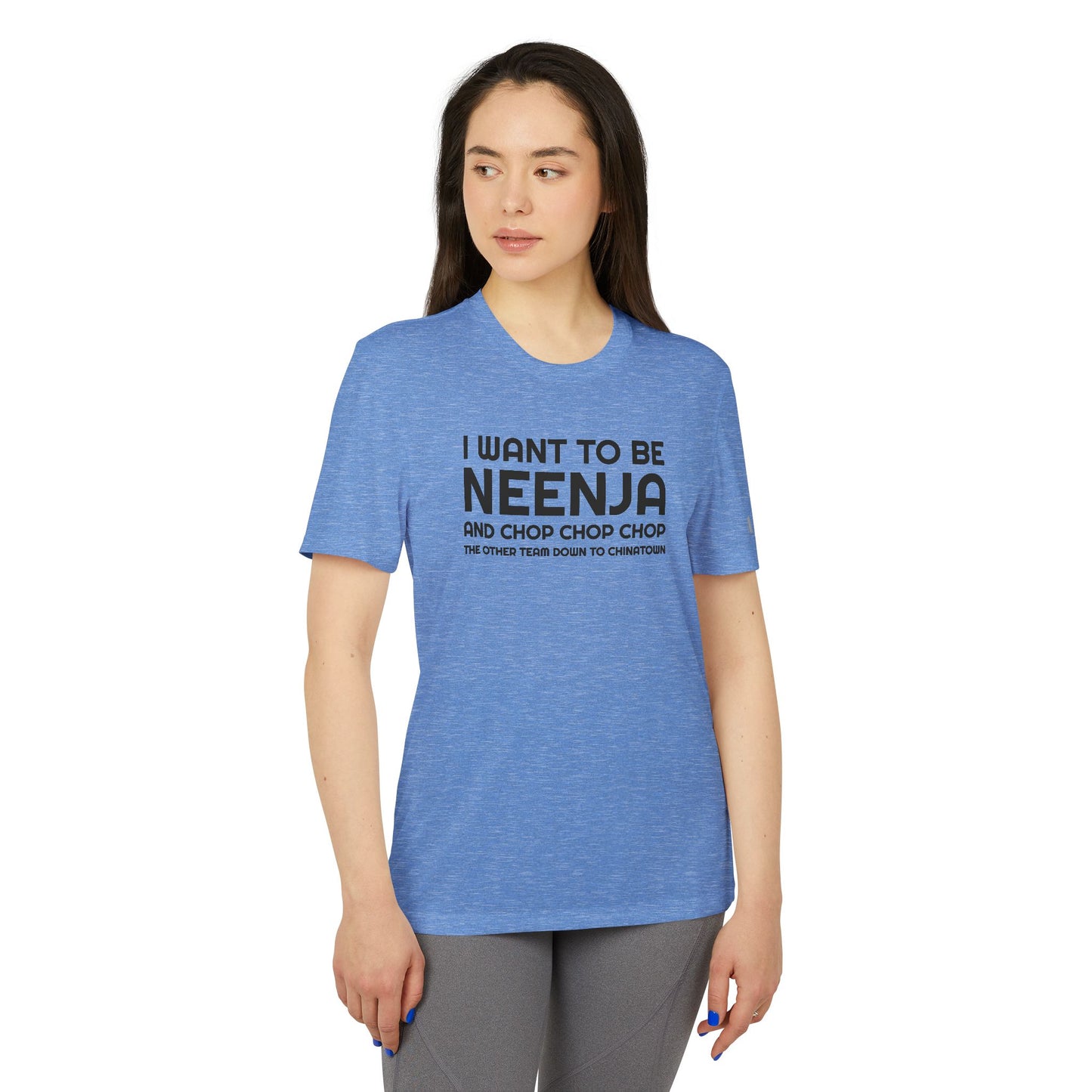 I Want To Be Neenja Adidas Unisex Sport T-shirt