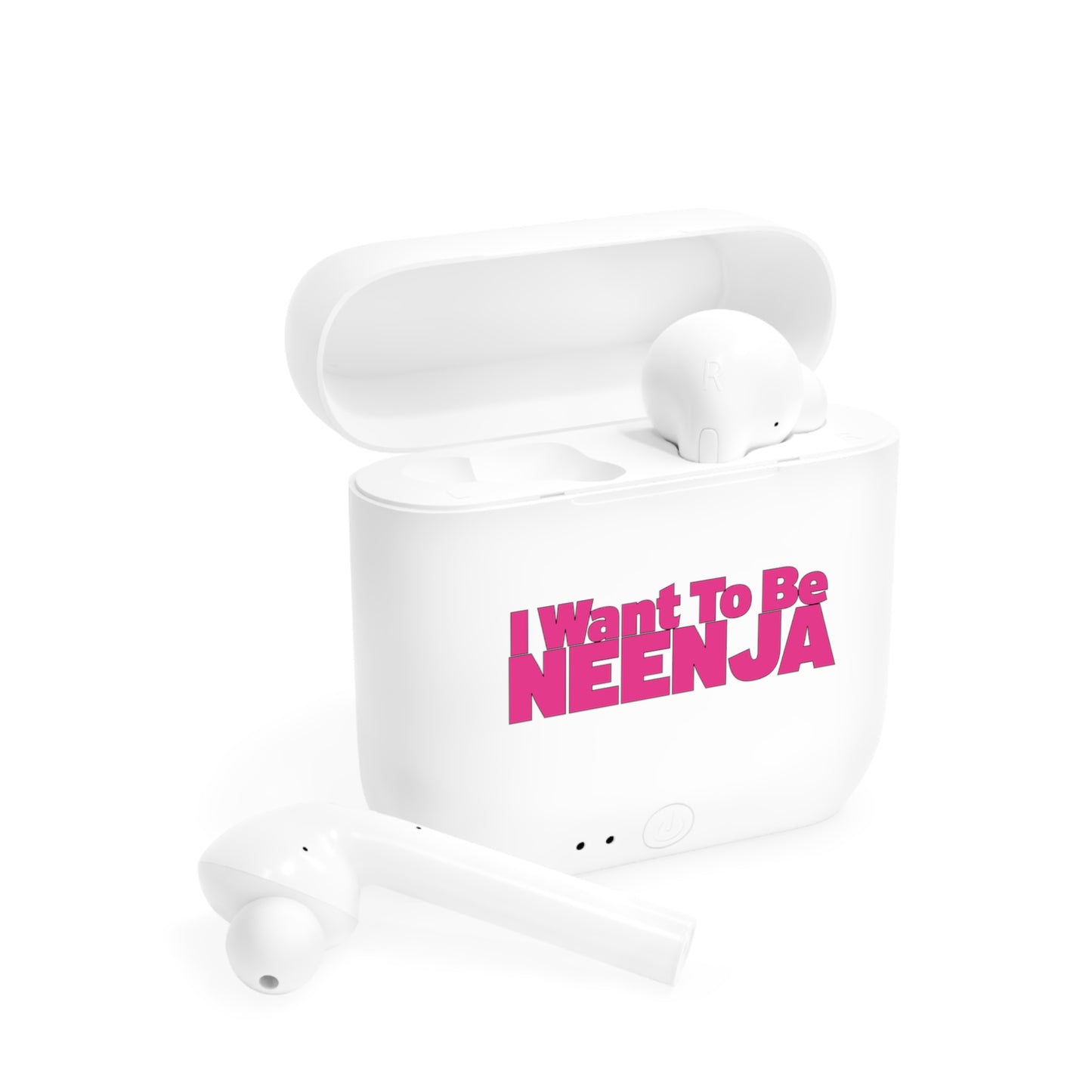 I Want To Be Neenja Essos Wireless Earbuds